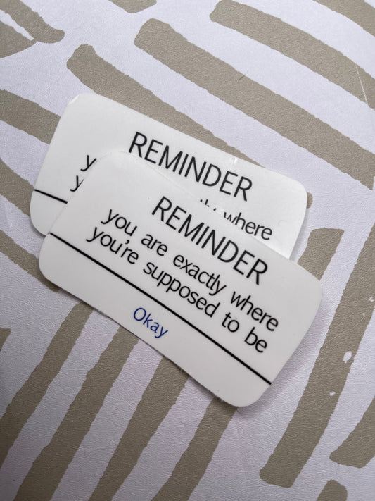 Reminder Sticker