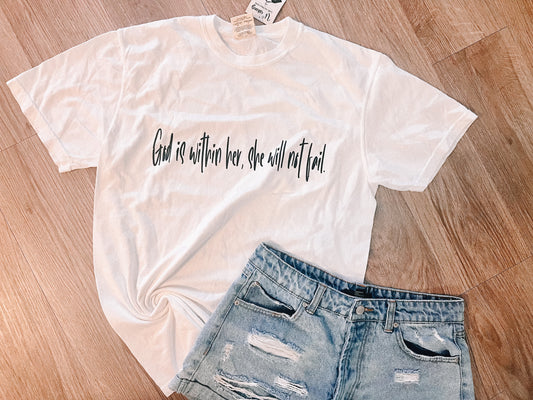 God is Within Her Tee